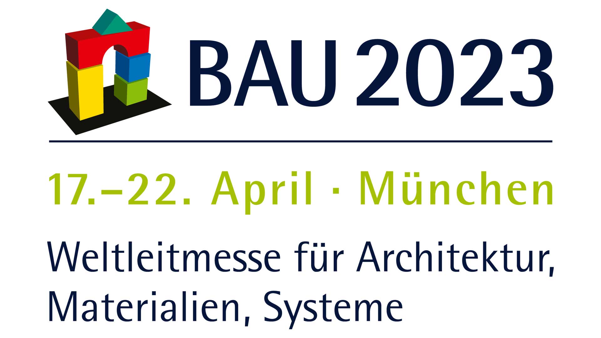 Weltleitmesse für Architektur, Materialien, Systeme